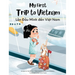 My First Trip to Vietnam: Bilingual Vietnamese-English Children's Book