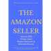 The Amazon Seller: Amazon FBA Private Label Product Research & Selection Process