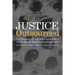Justice Outsourced: The Therapeutic Jurisprudence Implications of Judicial Decision-Making by Nonjudicial Officers