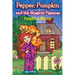 Pepper, Pumpkin and the Magical Pajamas: Pumpkin is Missing