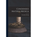Condensed Materia Medica