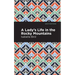 A Lady's Life in the Rocky Mountains