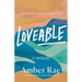 Loveable: A Memoir: One Woman's Path from Good to Free