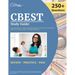 CBEST Study Guide: Prep Book with 250+ Practice Questions for the California Basic Educational Skills Test [Reading, Math, Writing] [5th Edition]