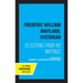 Frederic William Maitland, Historian: Selections from His Writings