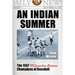 An Indian Summer: The 1957 Milwaukee Braves, Champions of Baseball