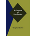 A Grammar of Freethought