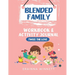 Twice the Love: A Workbook for Kids in Blended Families