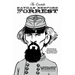 The Quotable Nathan Bedford Forrest: Selections from the Writings and Speeches of the Confederacy's Most Brilliant Cavalryman