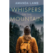Whispers on the Mountain