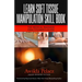 Learn Soft Tissue Manipulation Skills: The Medical Massage Practitioner's Guide