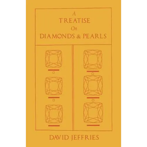 A Treatise on Diamonds & Pearls