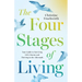 The Four Stages of Living: Your Guide to Surviving Life's Storms and Thriving in the Aftermath