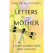 Letters to My Mother