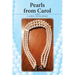 Pearls from Carol