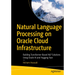 Natural Language Processing on Oracle Cloud Infrastructure: Building Transformer-Based Nlp Solutions Using Oracle AI and Hugging Face