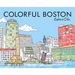 Colorful Boston: Explore & Color