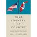 Your Country, My Country: A Unified History of the United States and Canada