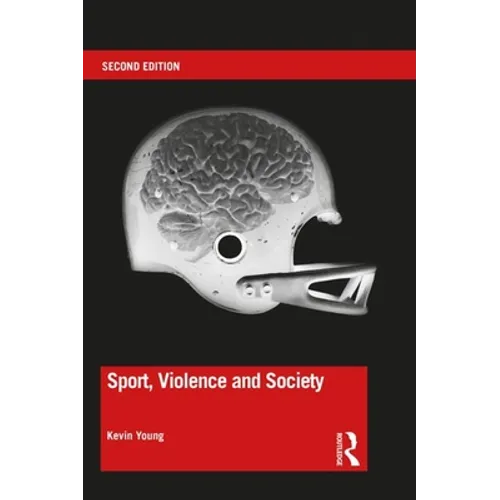 Sport, Violence and Society