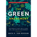 The Green Amendment: The People's Fight for a Clean, Safe, and Healthy Environment