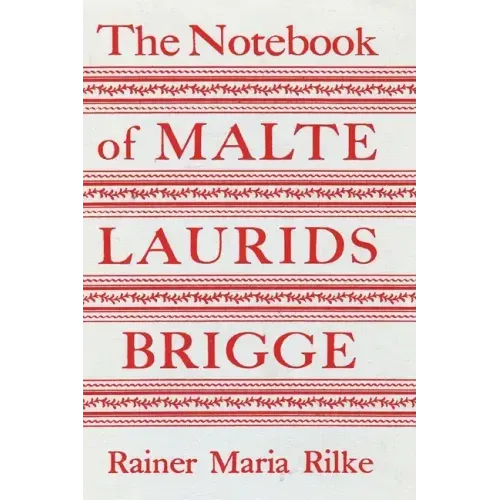 The Notebook of Malte Laurids Brigge