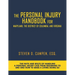 The Personal Injury Handbook for Maryland, the District of Columbia, and Virginia: The Nuts and Bolts of Handling a Personal Injury Case from Beginnin