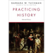 Practicing History: Selected Essays