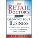 The Retail Doctor's Guide to Growing Your Business