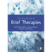 The Handbook of Grief Therapies