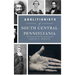 Abolitionists of South Central Pennsylvania
