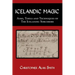 Icelandic Magic: Aims, tools and techniques of the Icelandic sorcerers