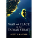 War and Peace in the Taiwan Strait