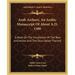 Arab Archery, An Arabic Manuscript Of About A.D. 1500: A Book On The Excellence Of The Bow And Arrow And The Description Thereof