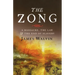 The Zong: A Massacre, the Law and the End of Slavery