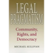 Legal Pragmatism: Community, Rights, and Democracy