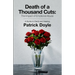 Death of a Thousand Cuts: The Impact of Emotional Abuse: A Guide to Clarity and Healing