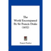 The World Encompassed By Sir Francis Drake (1652)