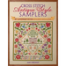 Cross Stitch Antique Style Samplers: 30th Anniversary Edition with Brand New Charts and Designs