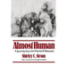 Almost Human: A Journey Into the World of Baboons