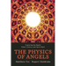 The Physics of Angels: Exploring the Realm Where Science and Spirit Meet
