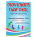 Movements that Heal: Rhythmic Movement Training and Primitive Reflex Integration
