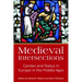 Medieval Intersections: Gender and Status in Europe in the Middle Ages