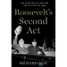 Roosevelt's Second Act: The Election of 1940 and the Politics of War