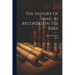 The History Of Isaac, As Recorded In The Bible