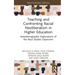 Teaching and Confronting Racial Neoliberalism in Higher Education: Autoethnographic Explorations of the Race Studies Classroom