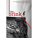 The Brink: a memoir