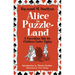 Alice in Puzzle-Land: A Carrollian Tale for Children Under Eighty