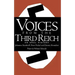 Voices from the Third Reich: An Oral History