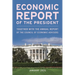 Economic Report of the President, January 2025: Together with the Annual Report of the Council of Economic Advisers