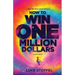 How To Win One Million Dollars and Shit Glitter
